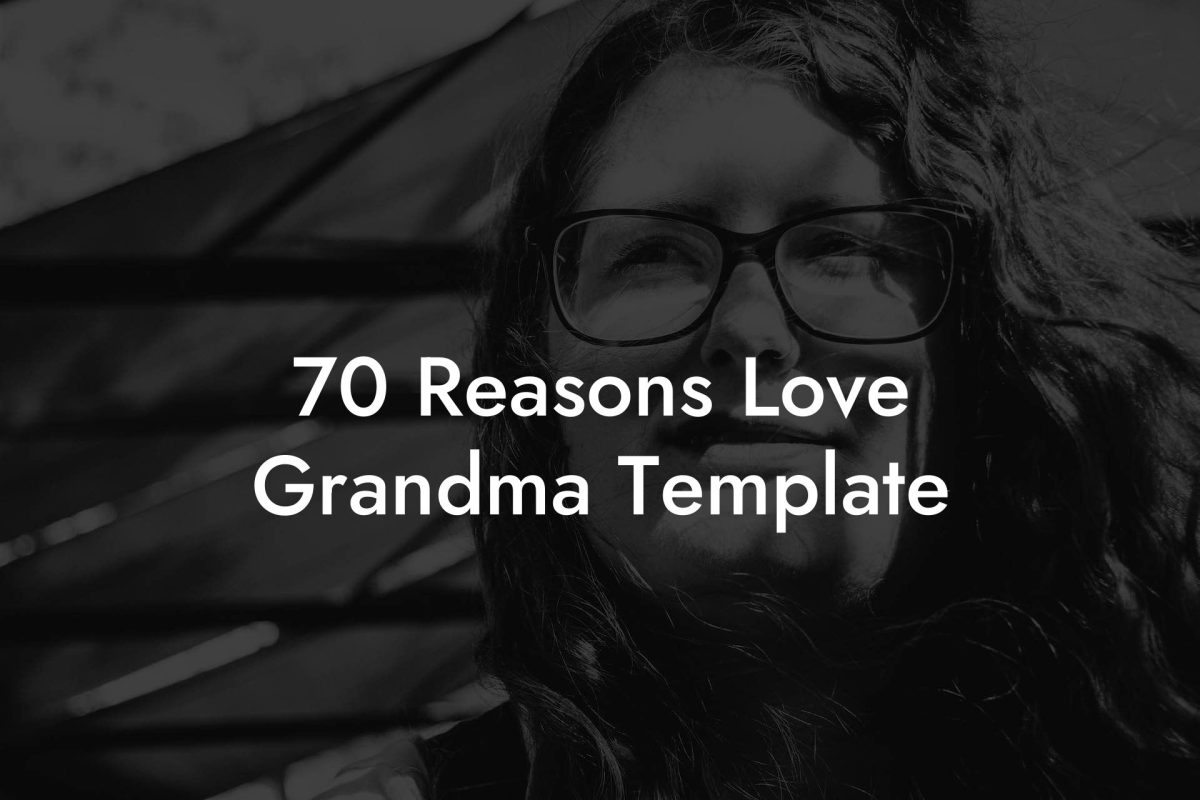 70 Reasons Love Grandma Template