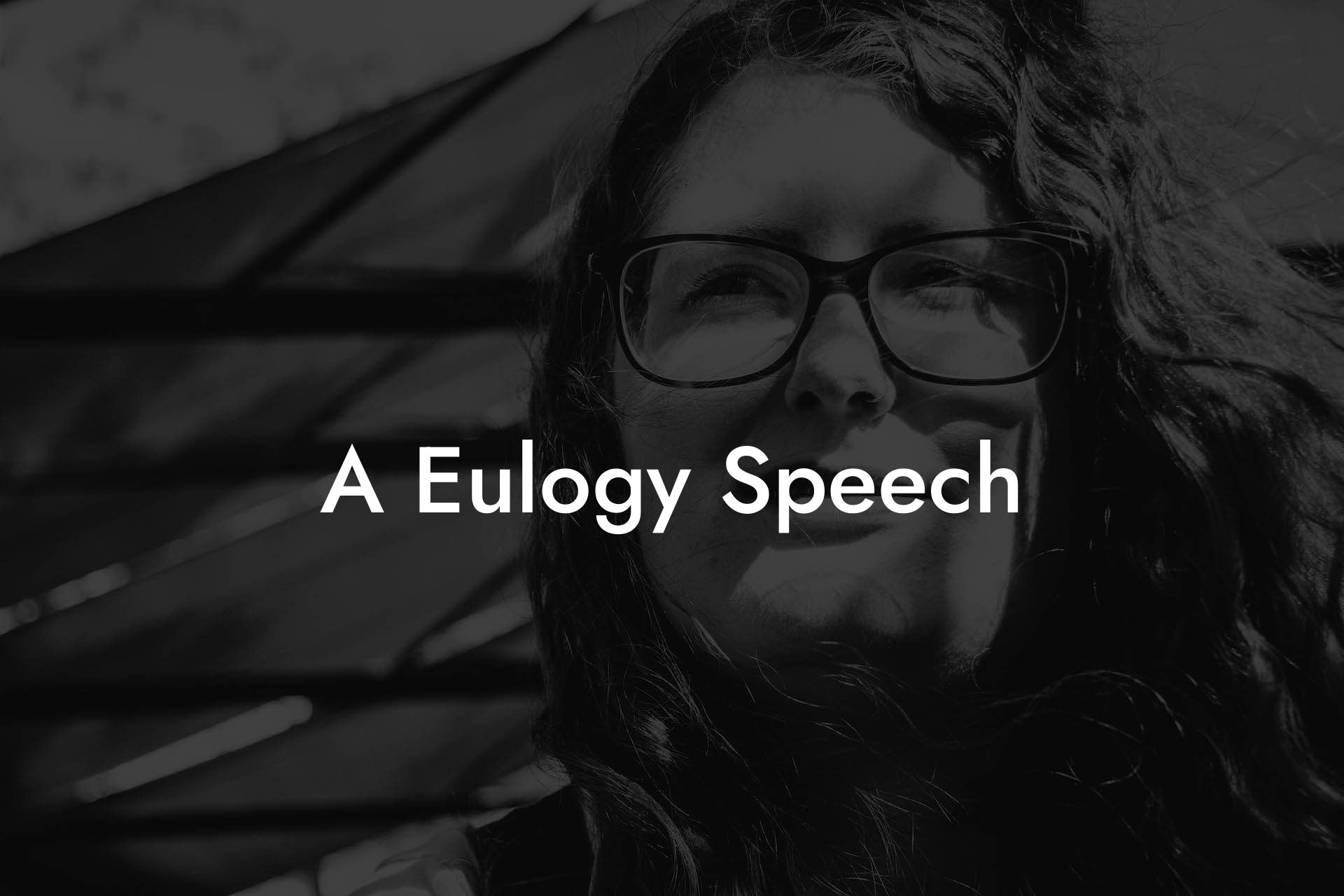 A Eulogy Speech