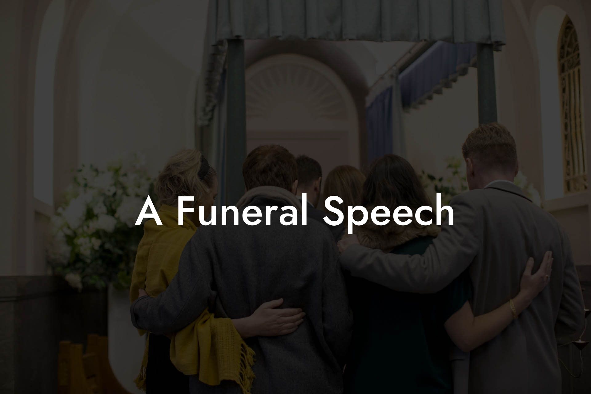 A Funeral Speech