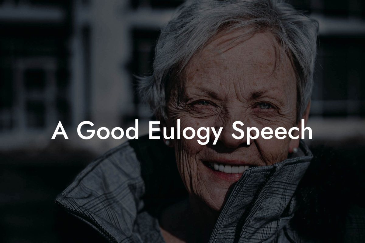 A Good Eulogy Speech