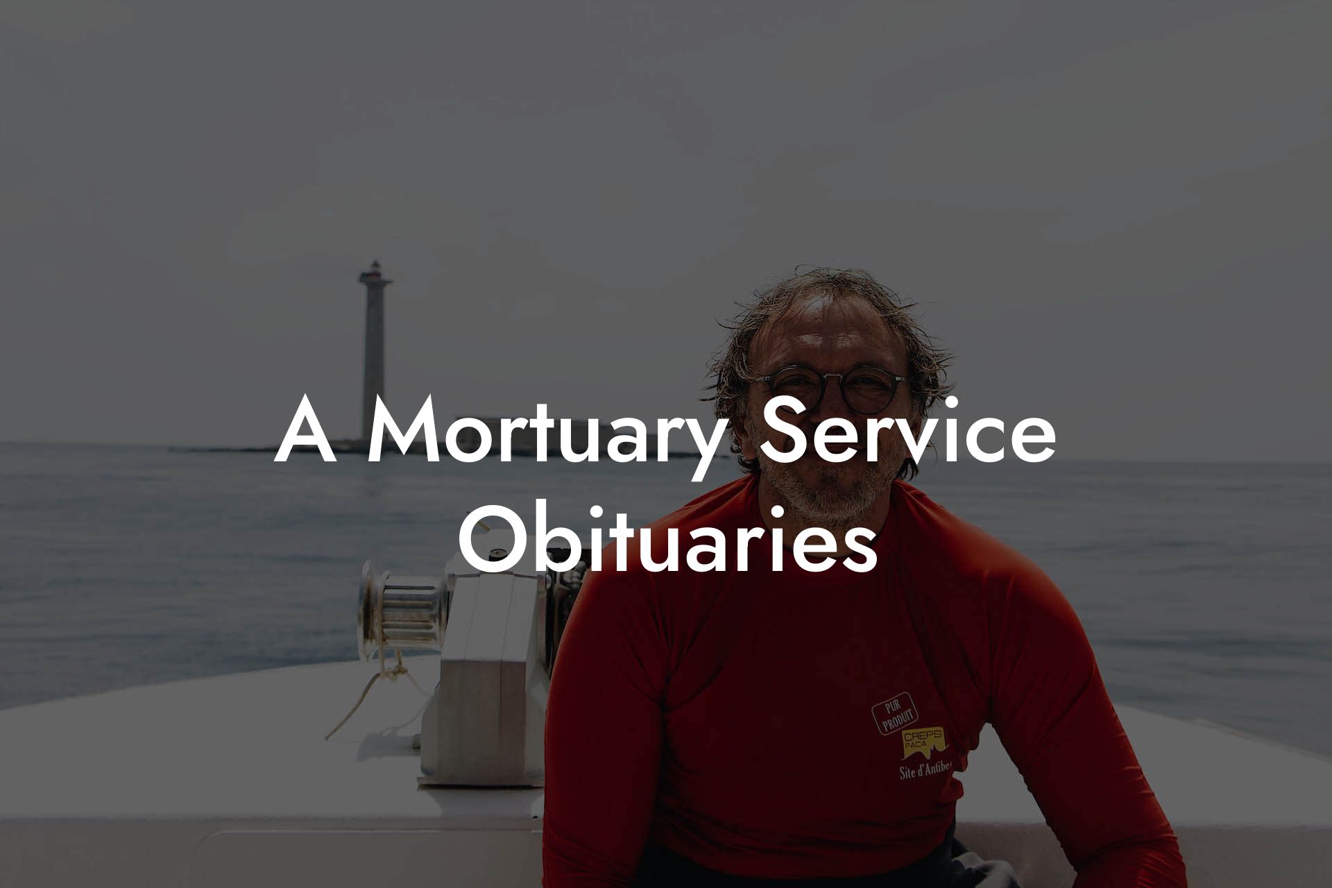 A Mortuary Service Obituaries