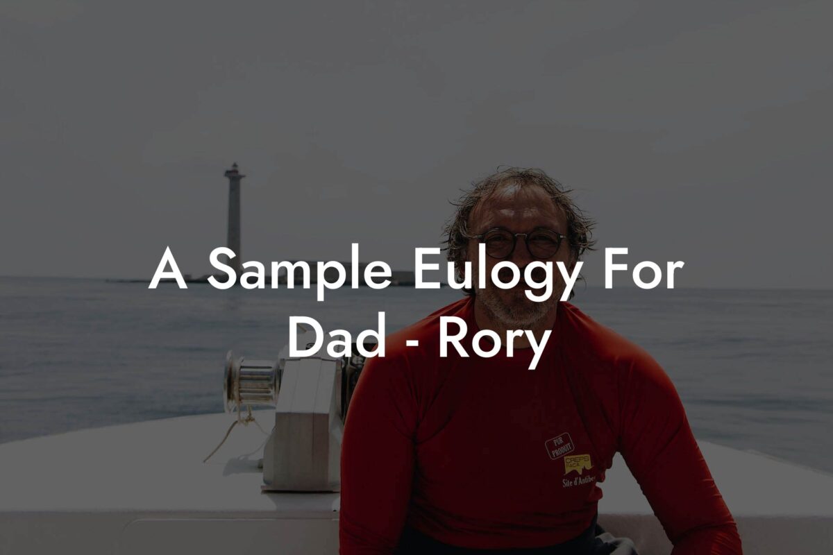 A Sample Eulogy For Dad - Rory