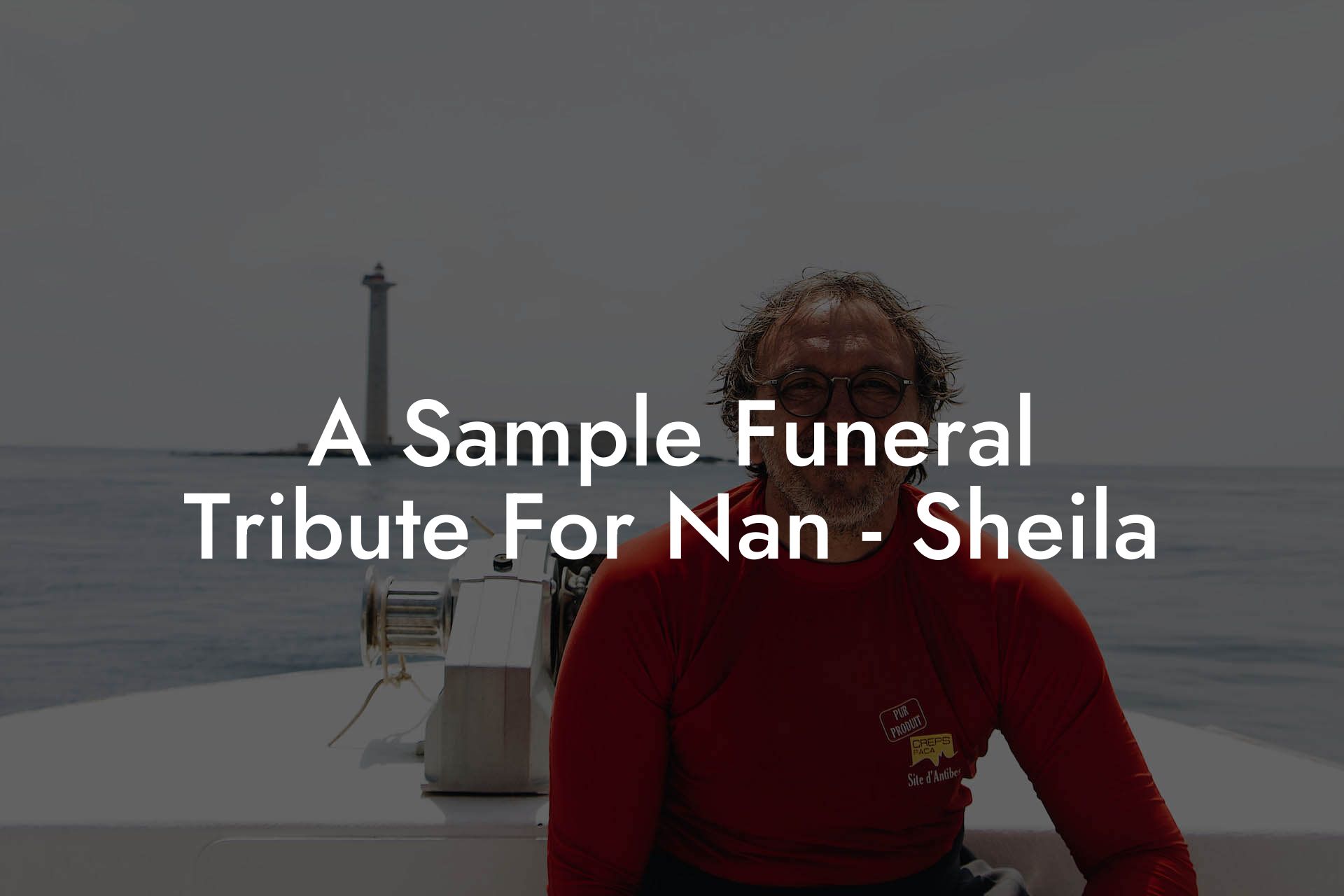 A Sample Funeral Tribute For Nan - Sheila