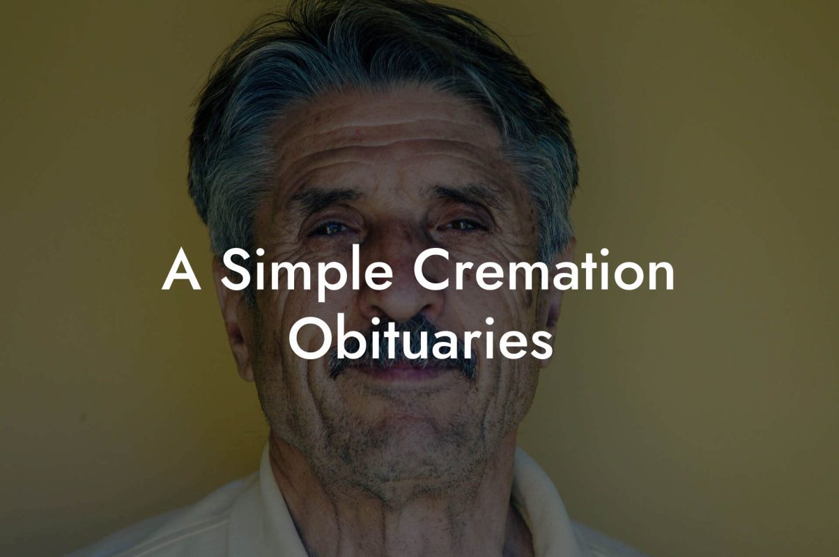 A Simple Cremation Obituaries