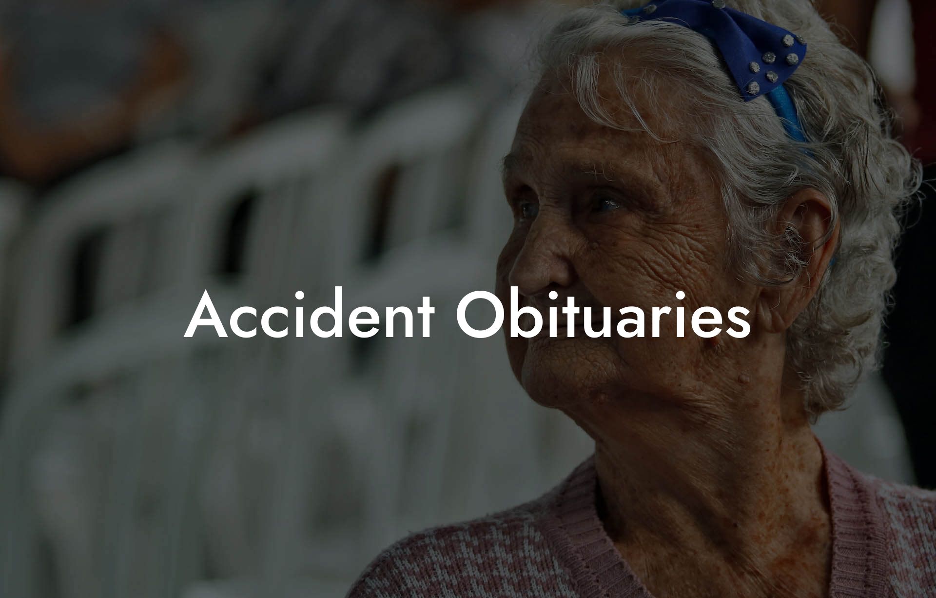 Accident Obituaries