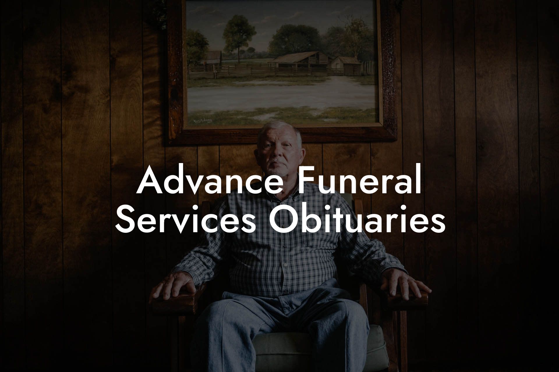 Advance Funeral Services Obituaries