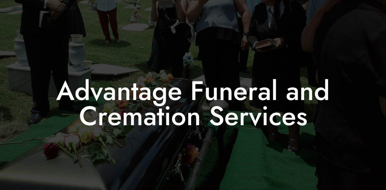 Advantage Funeral and Cremation Services