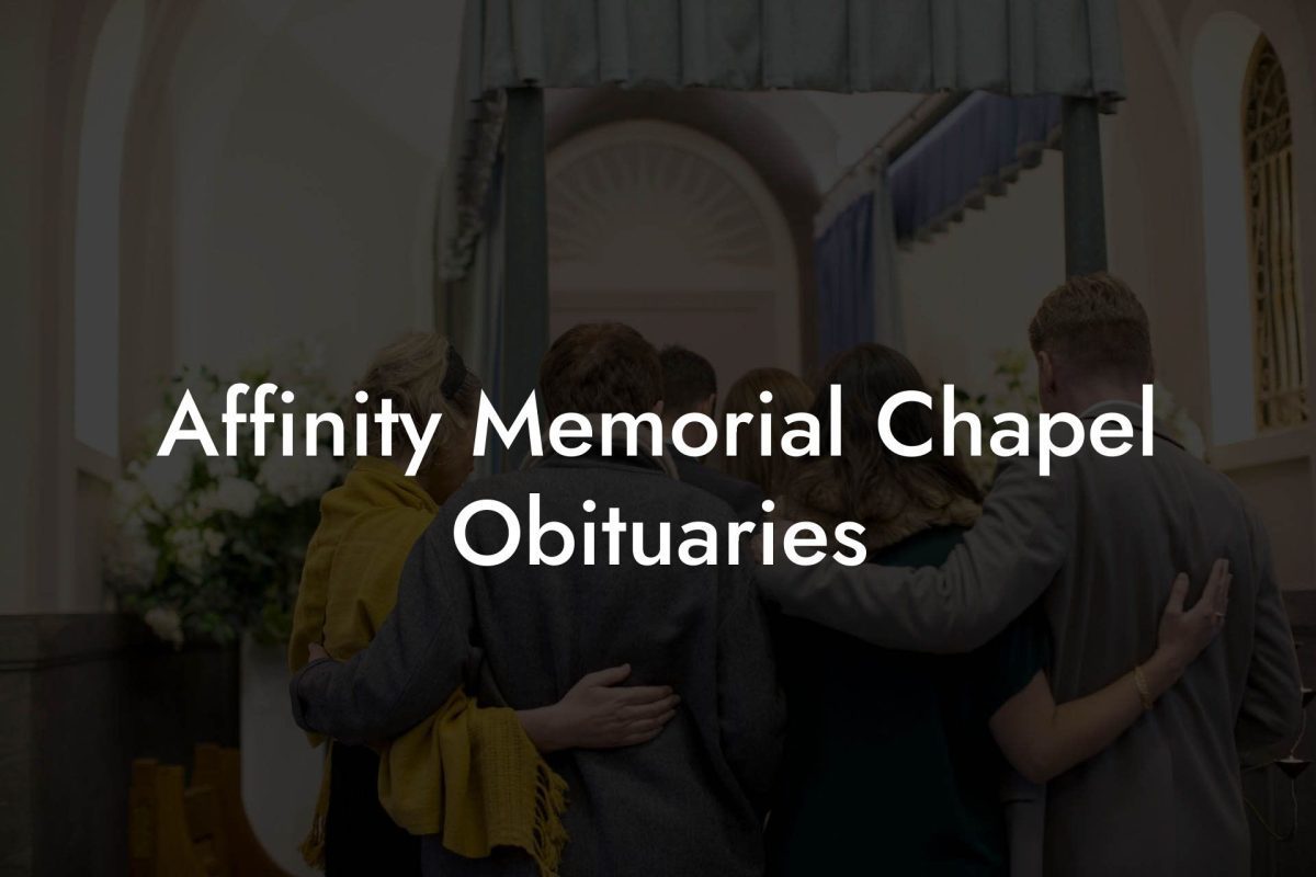 Affinity Memorial Chapel Obituaries