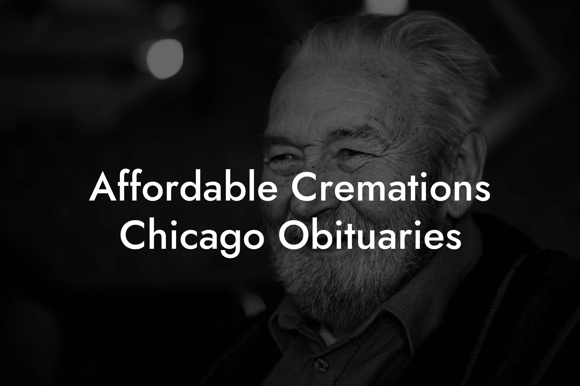Affordable Cremations Chicago Obituaries