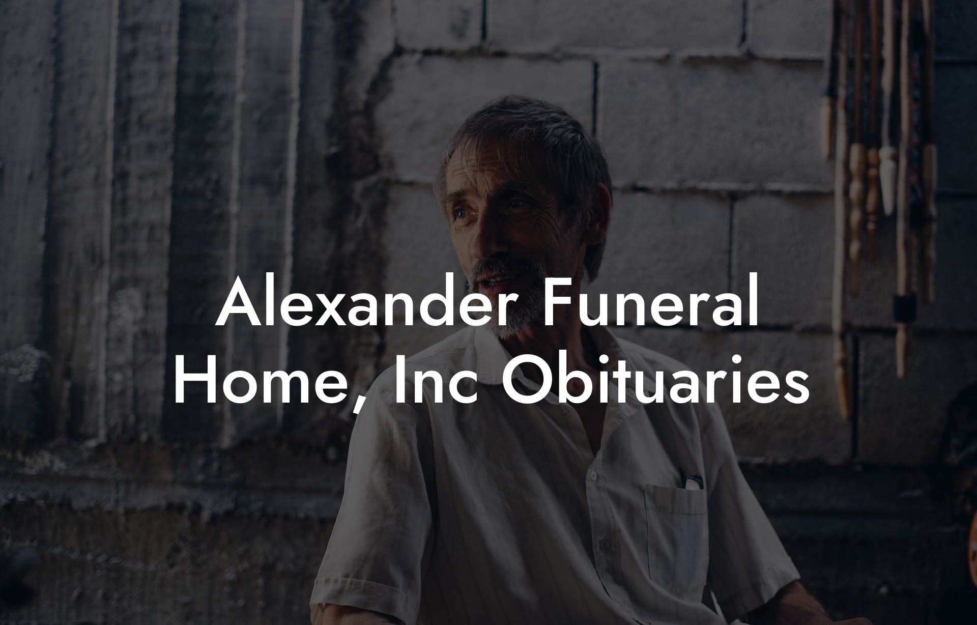 Alexander Funeral Home, Inc Obituaries