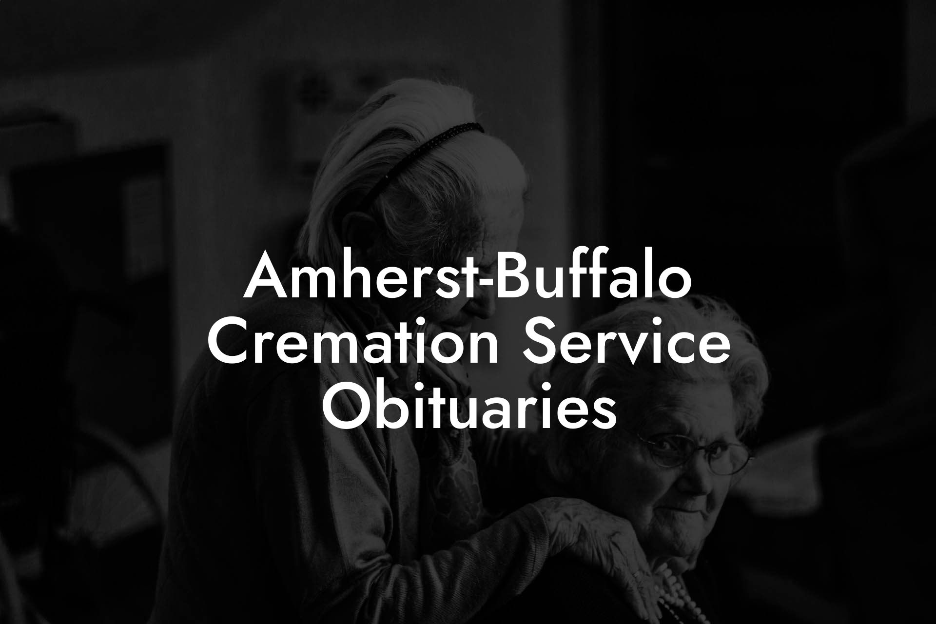 Amherst-Buffalo Cremation Service Obituaries
