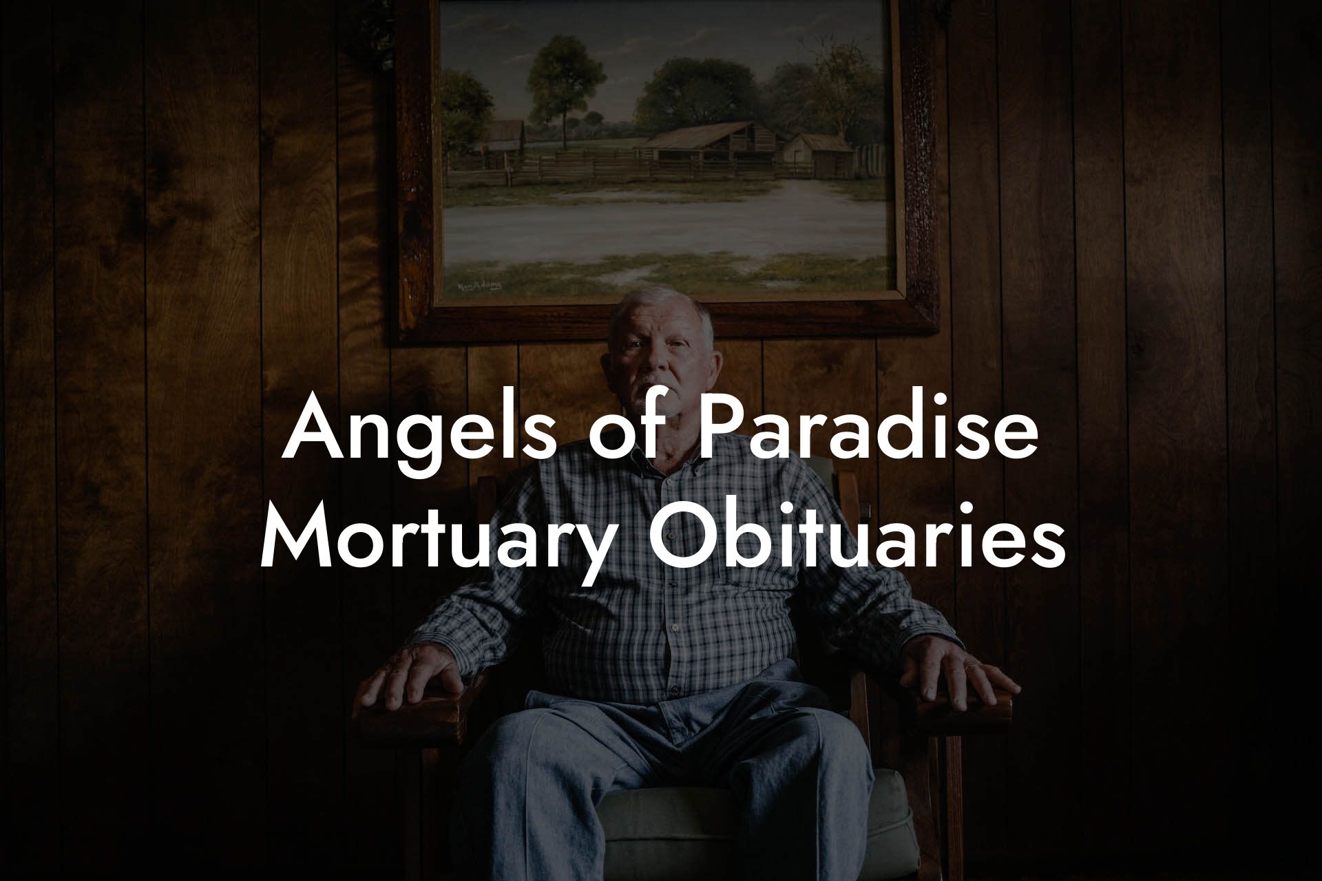 Angels of Paradise Mortuary Obituaries