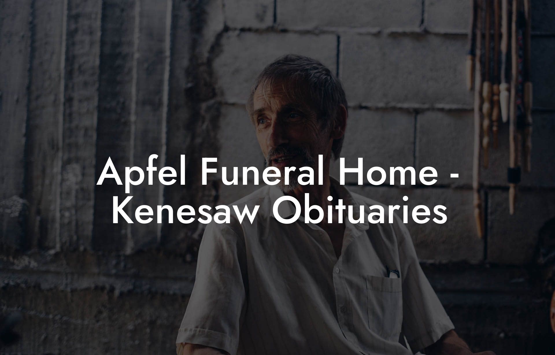Apfel Funeral Home - Kenesaw Obituaries