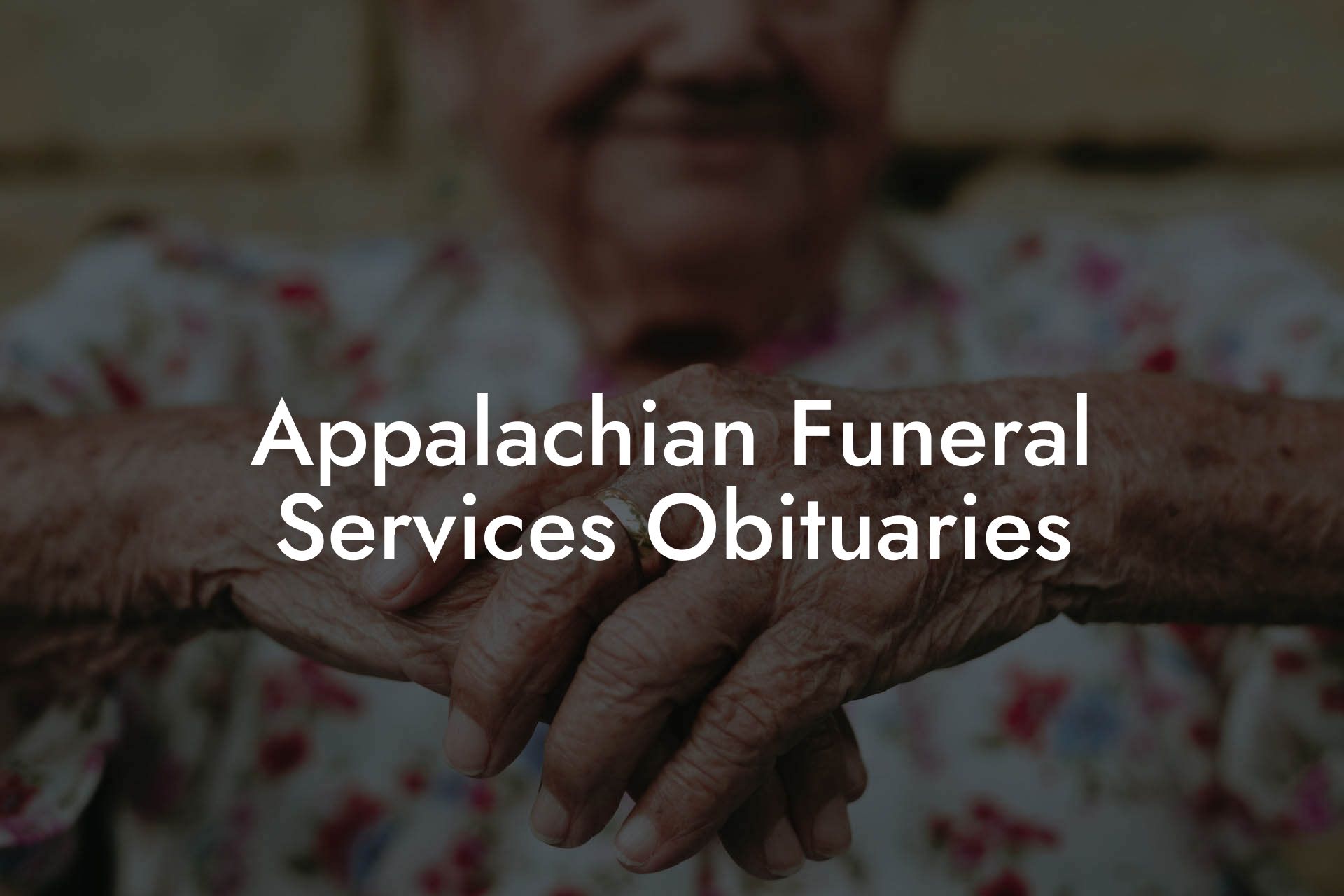 Appalachian Funeral Services Obituaries