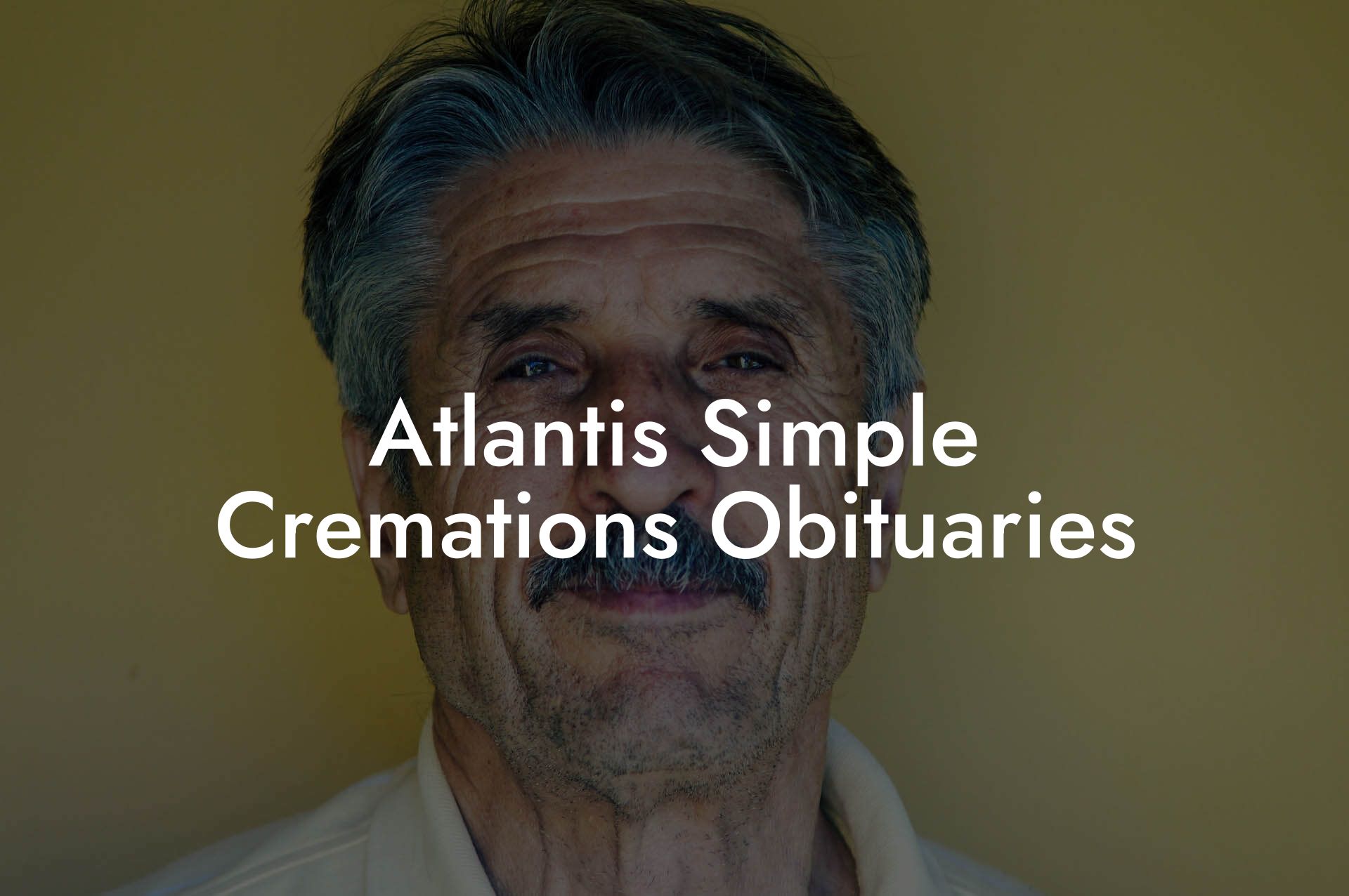 Atlantis Simple Cremations Obituaries