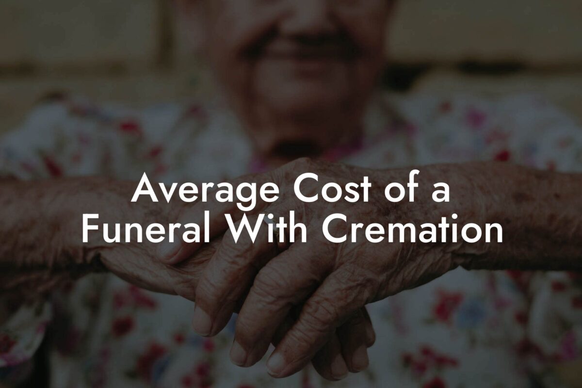 Average Cost of a Funeral With Cremation