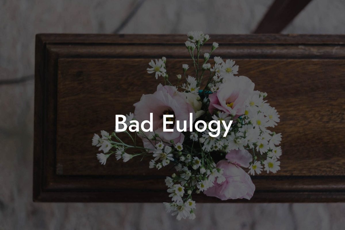 Bad Eulogy