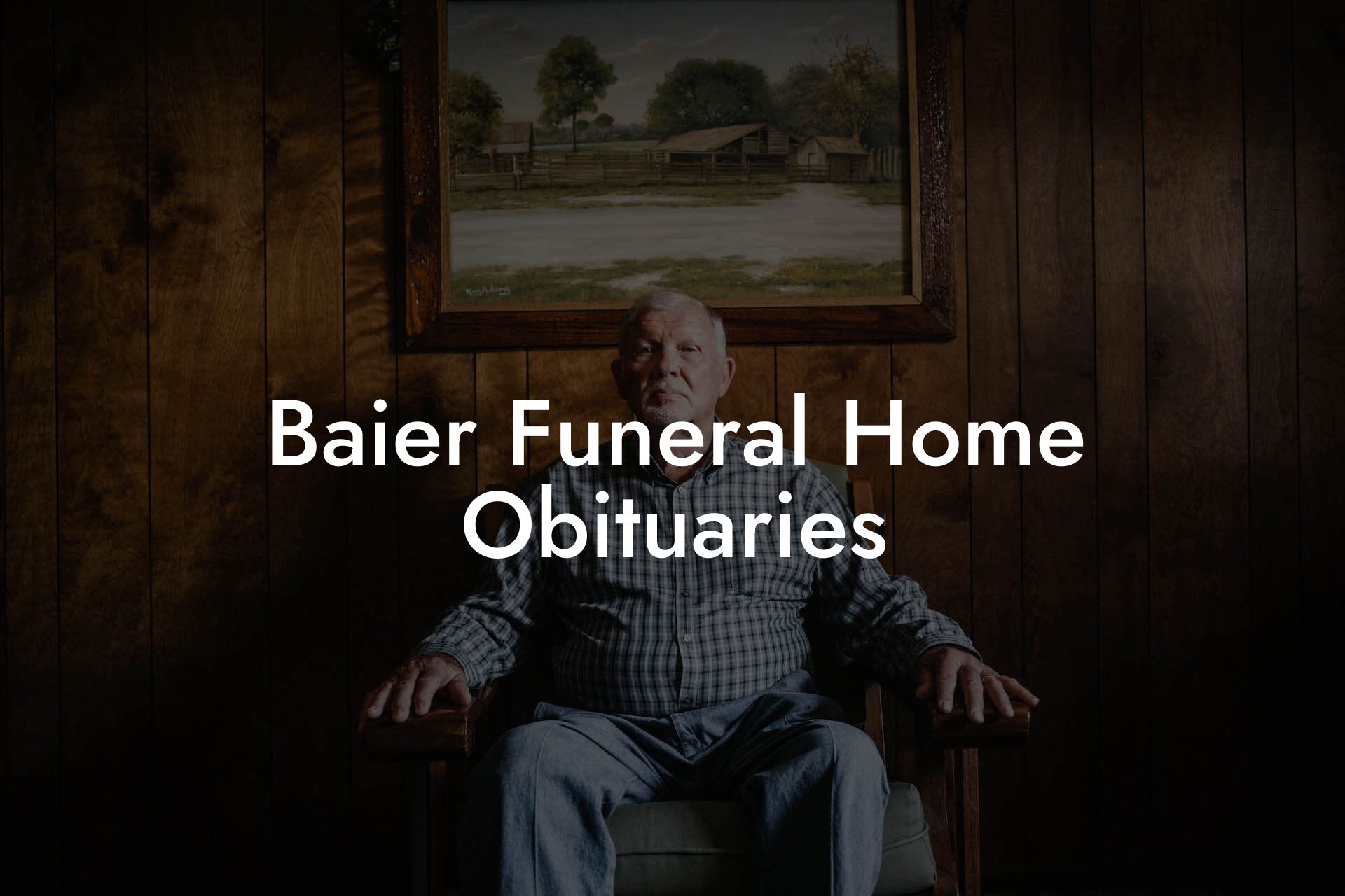 Baier Funeral Home Obituaries