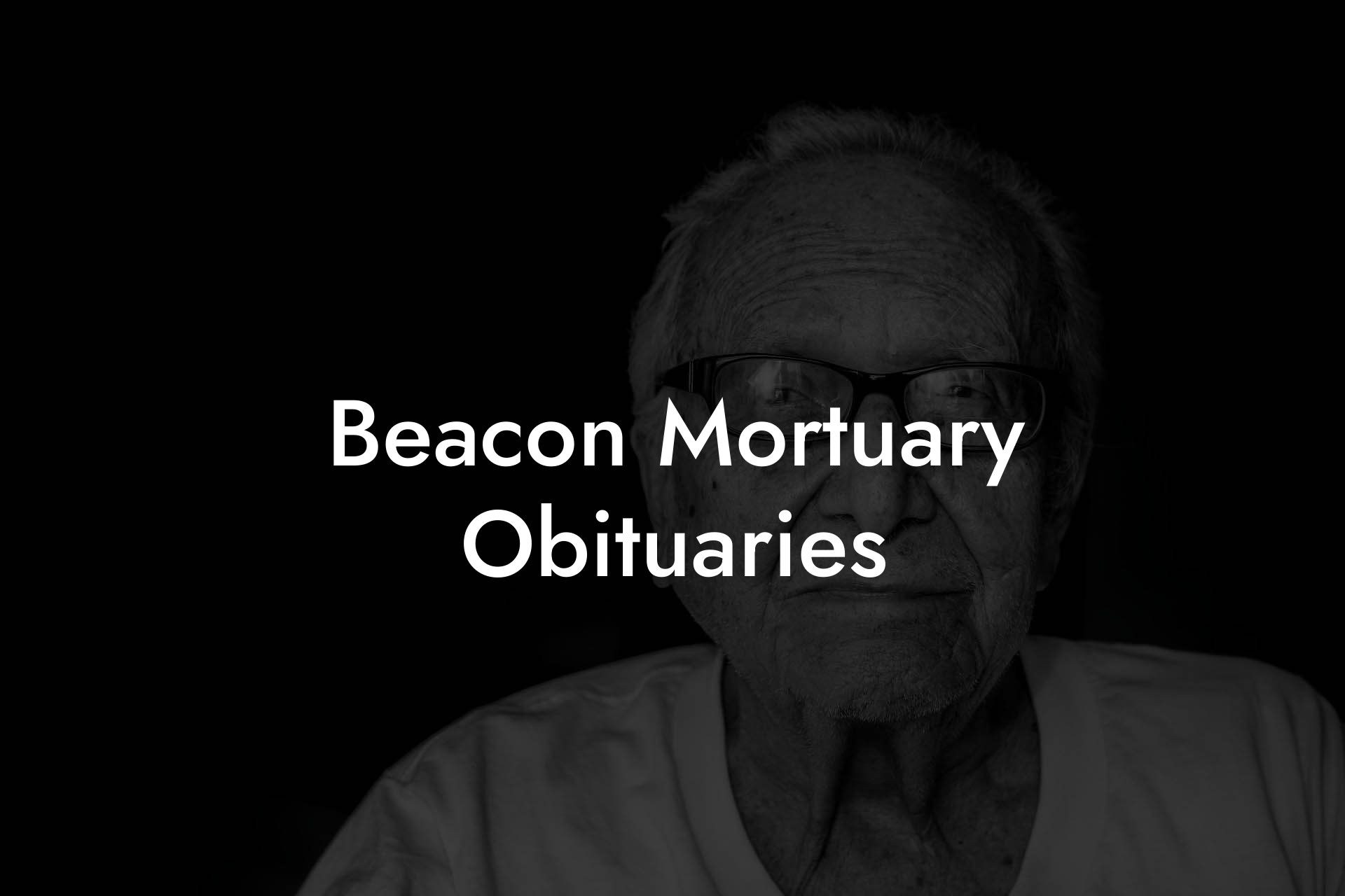Beacon Mortuary Obituaries