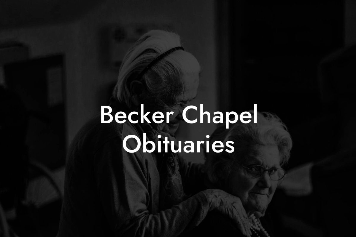 Becker Chapel Obituaries