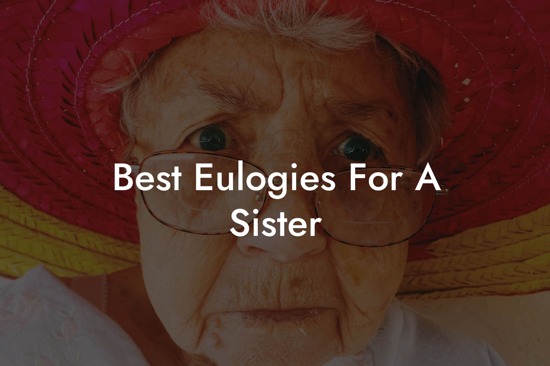 Best Eulogies For A Sister