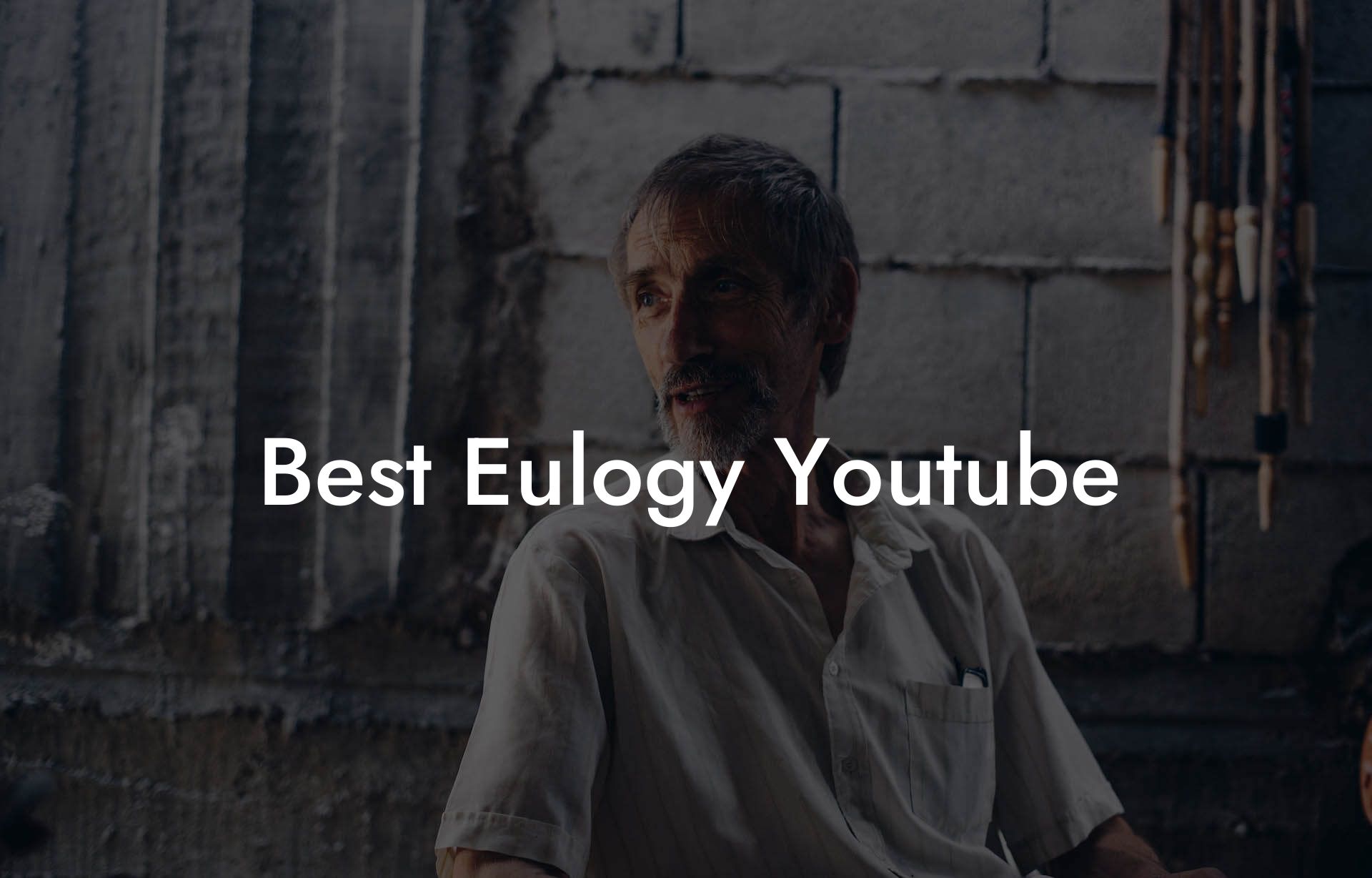 Best Eulogy Youtube