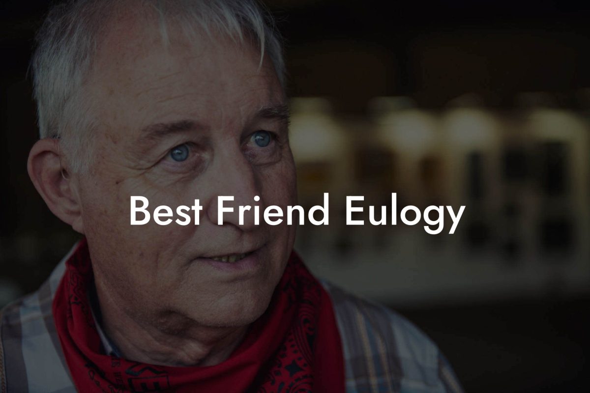 Best Friend Eulogy