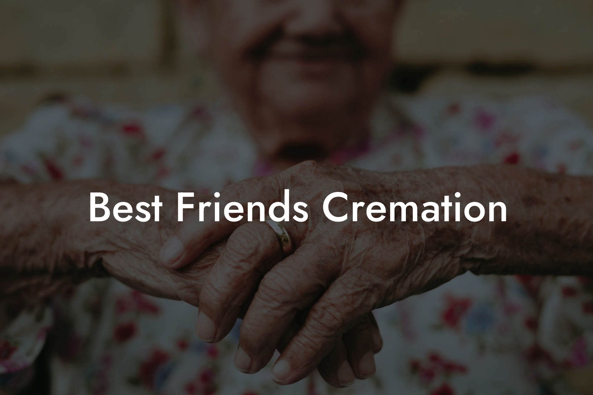 Best Friends Cremation