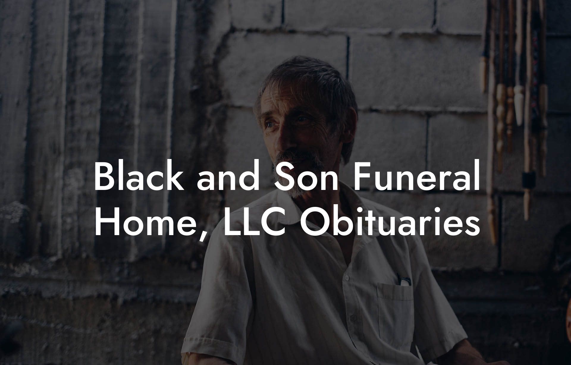 Black and Son Funeral Home, LLC Obituaries