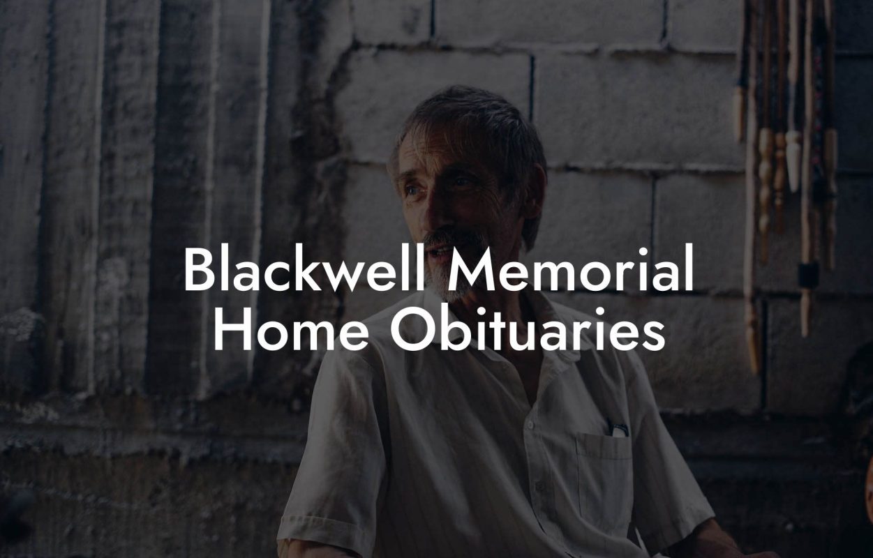 Blackwell Memorial Home Obituaries