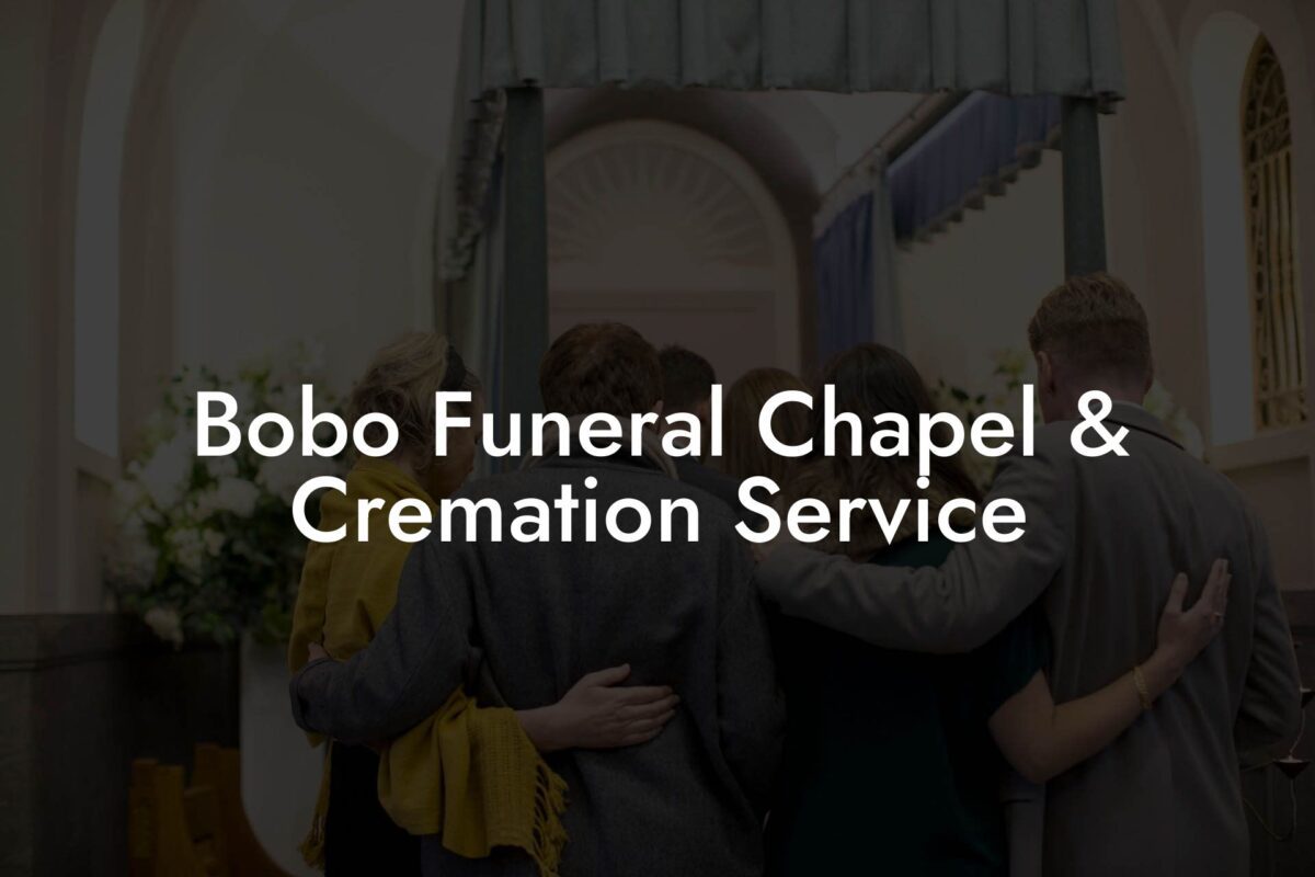 Bobo Funeral Chapel & Cremation Service