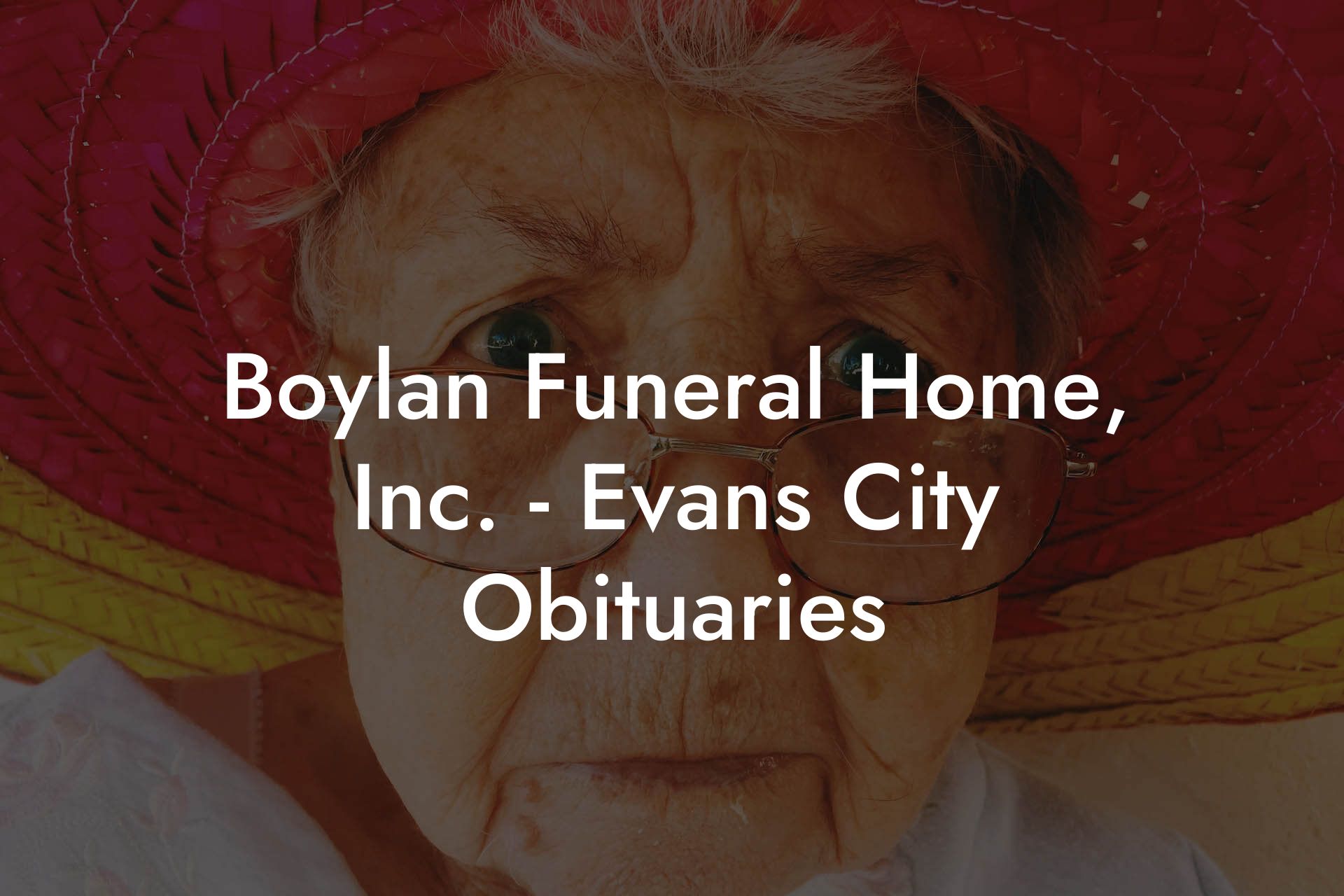 Boylan Funeral Home, Inc. - Evans City Obituaries