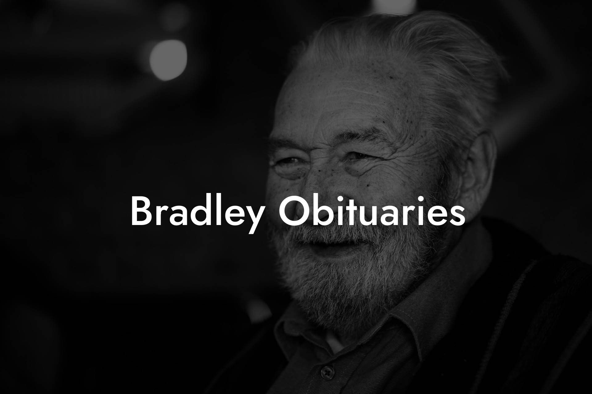 Bradley Obituaries
