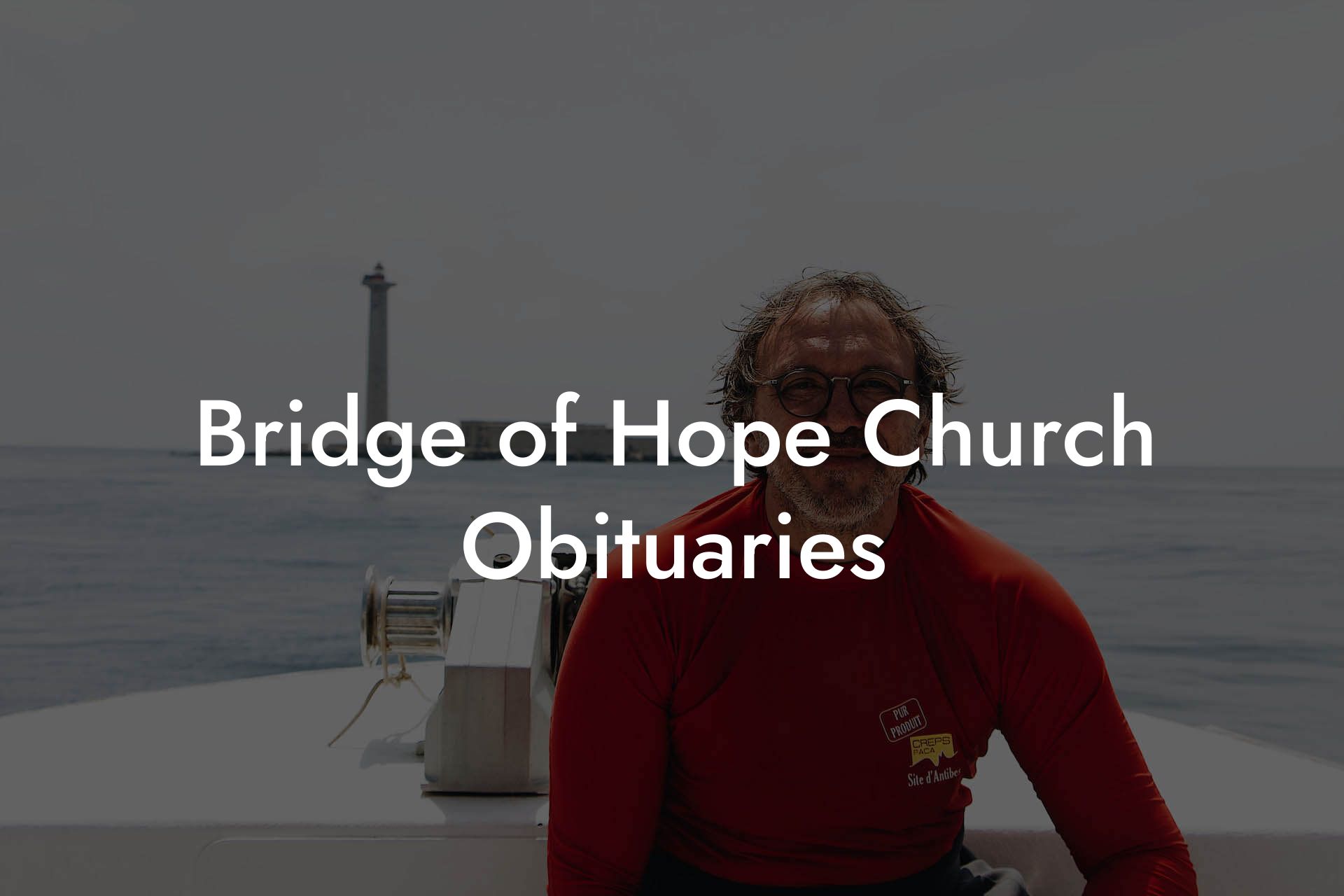 Bridge of Hope Church Obituaries