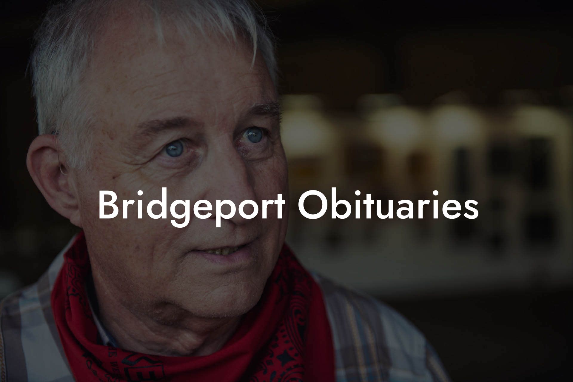 Bridgeport Obituaries
