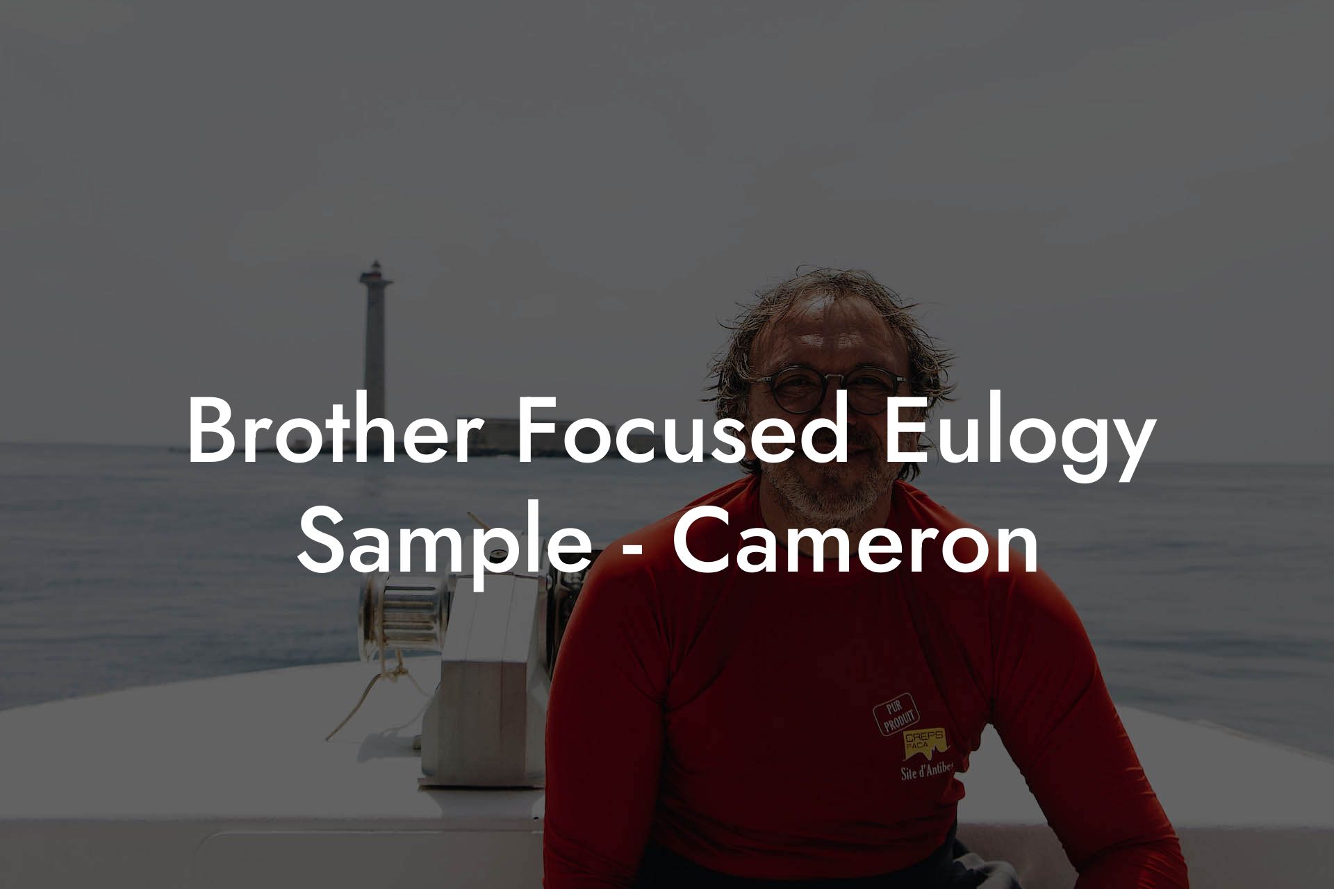 Brother Focused Eulogy Sample - Cameron