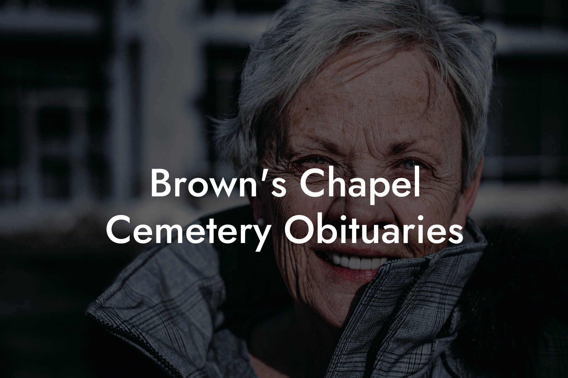 Brown's Chapel Cemetery Obituaries