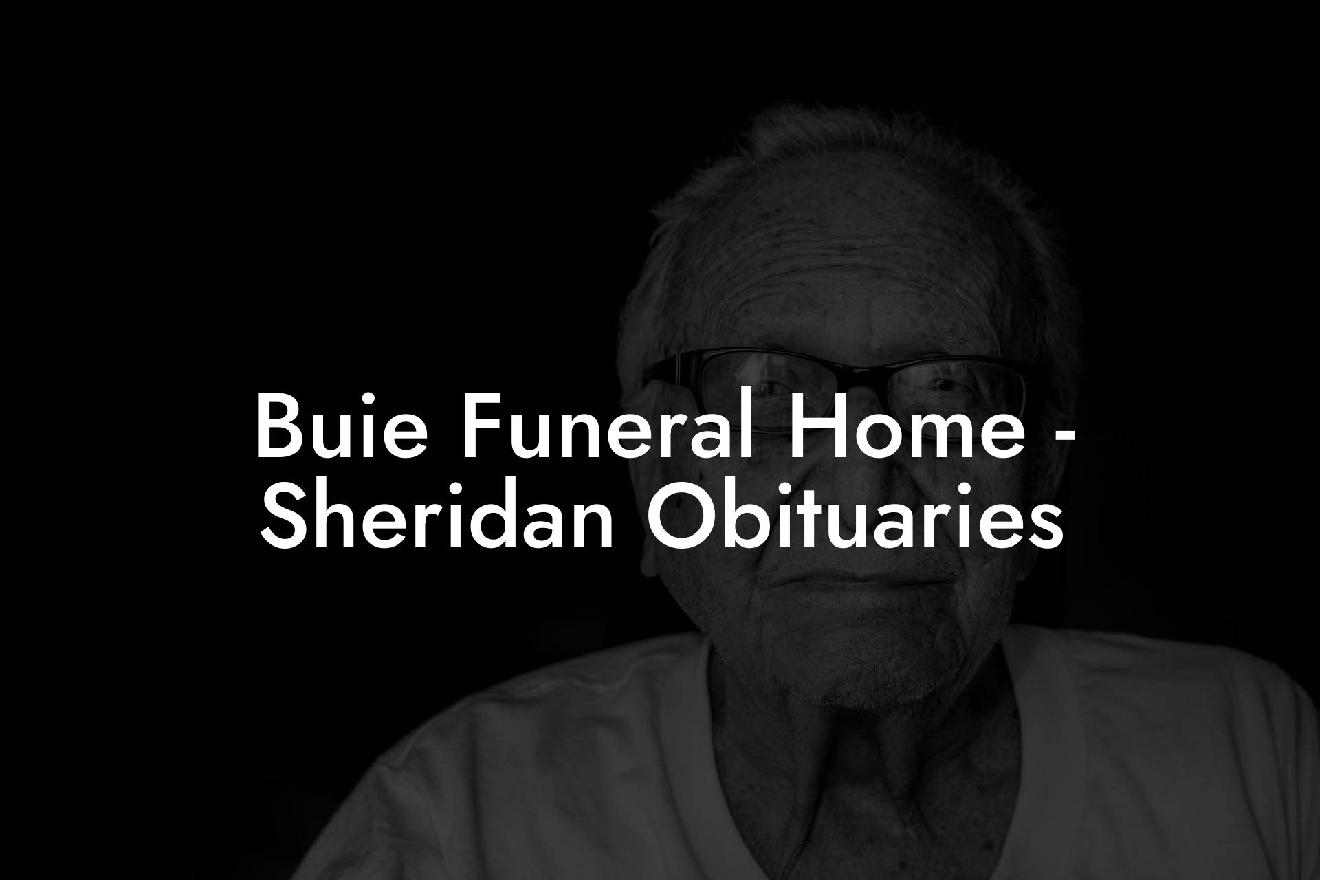 Buie Funeral Home - Sheridan Obituaries