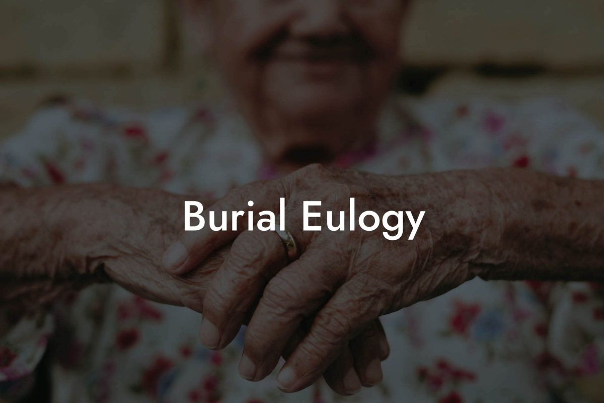 Burial Eulogy