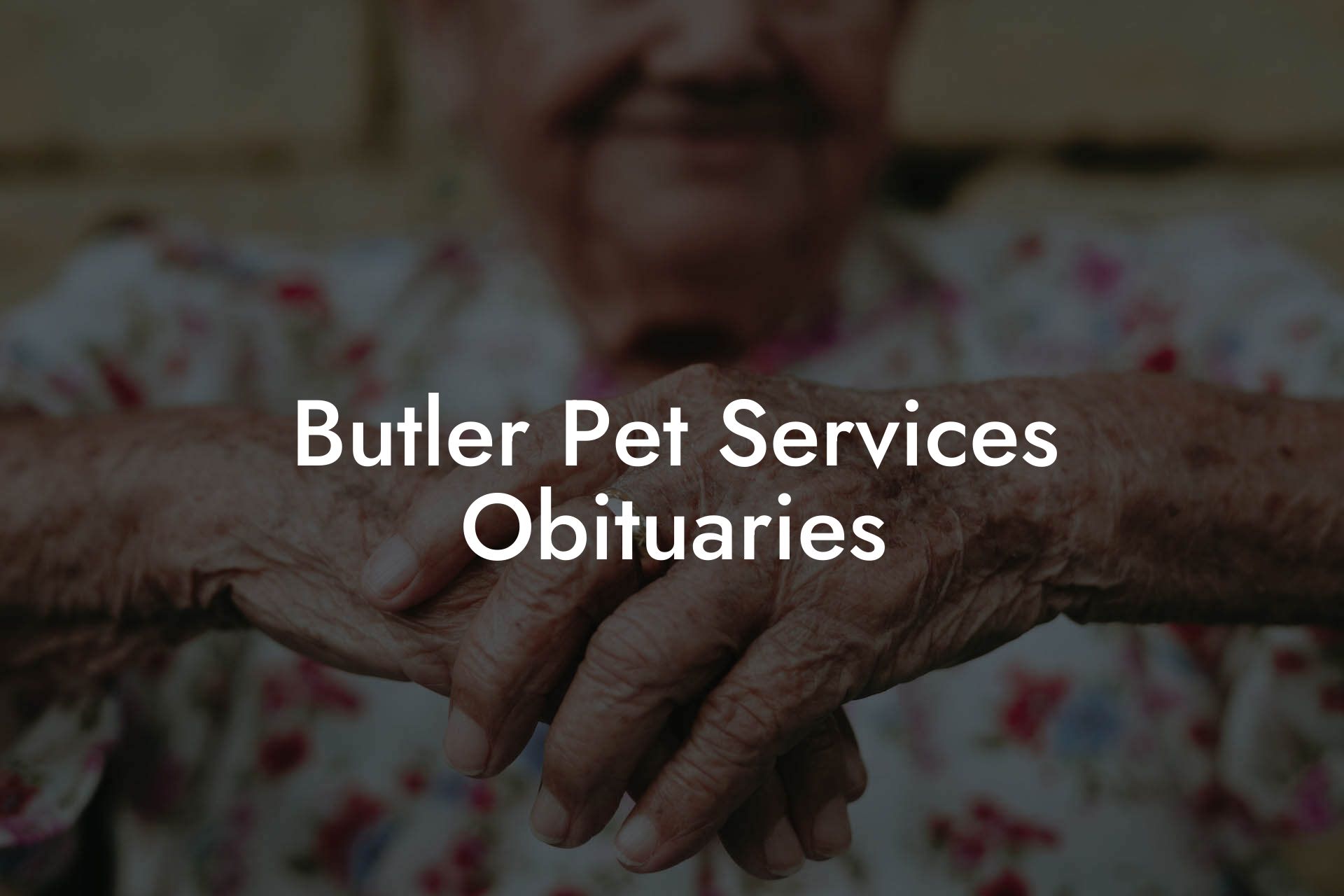 Butler Pet Services Obituaries