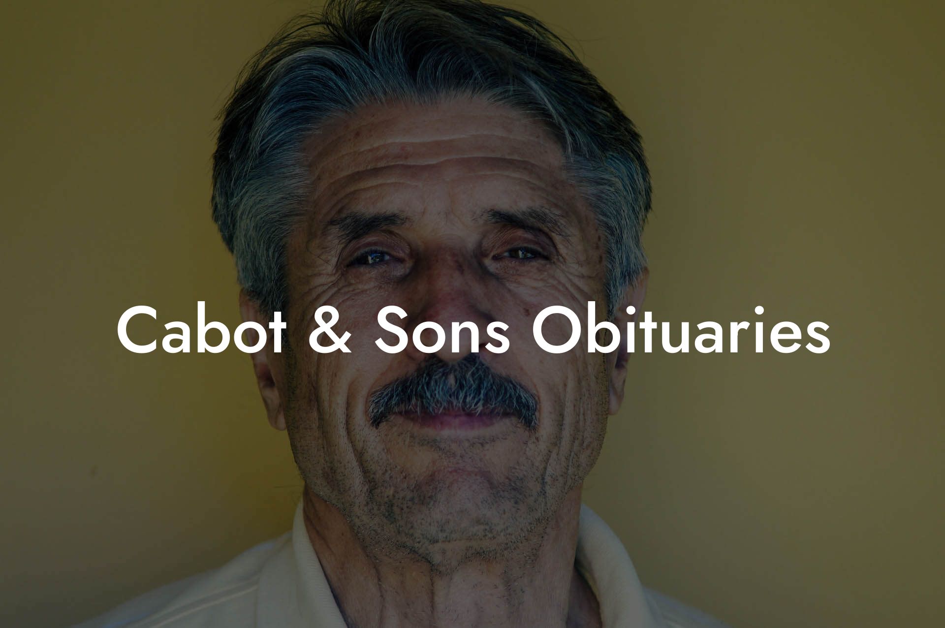 Cabot & Sons Obituaries - Eulogy Assistant