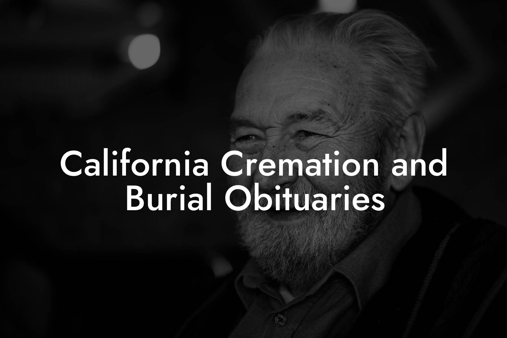 California Cremation and Burial Obituaries