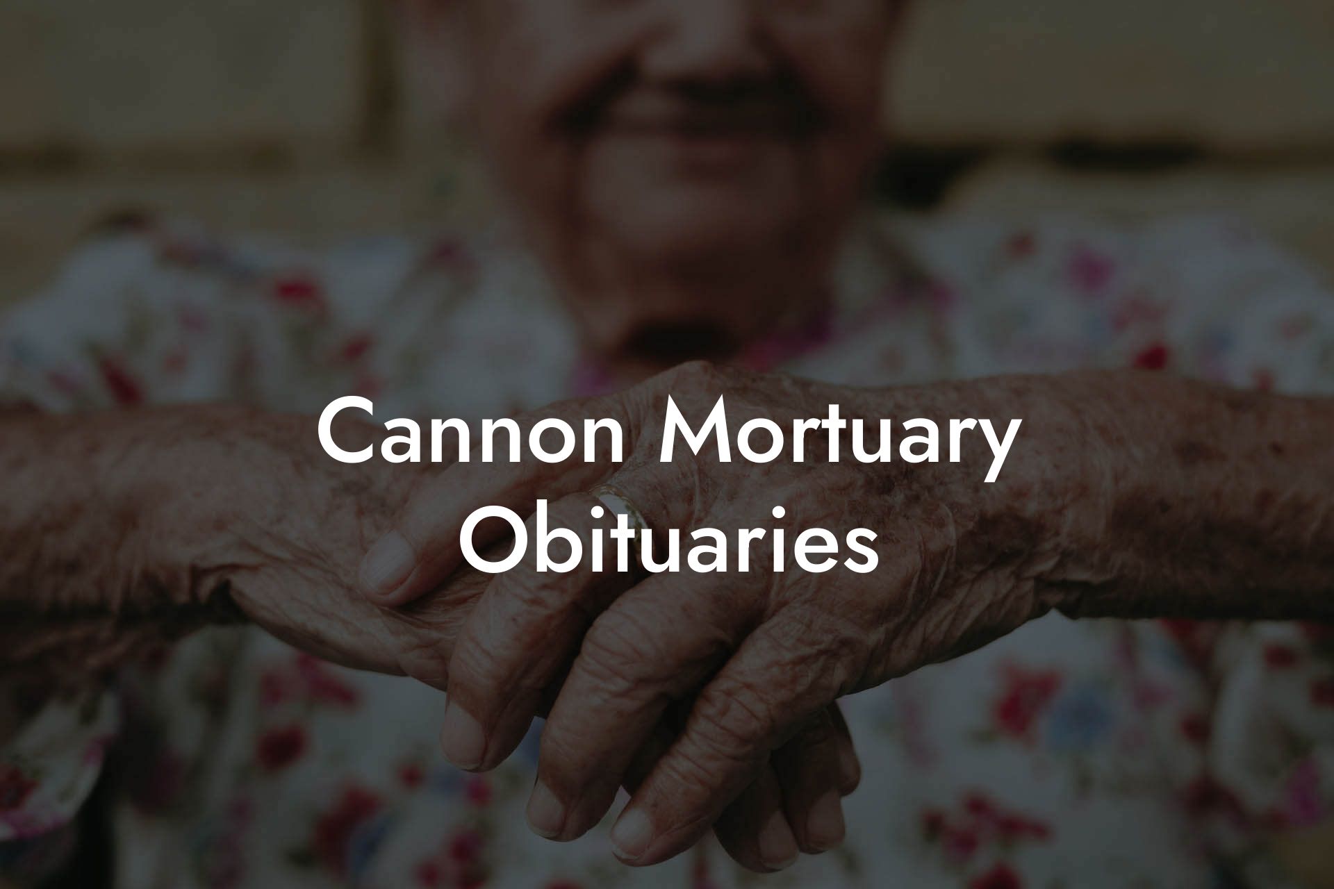 Cannon Mortuary Obituaries