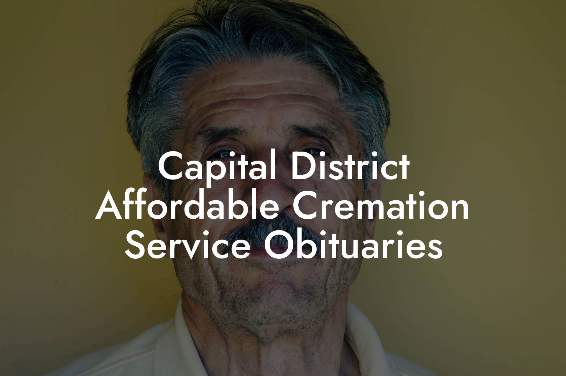 Capital District Affordable Cremation Service Obituaries