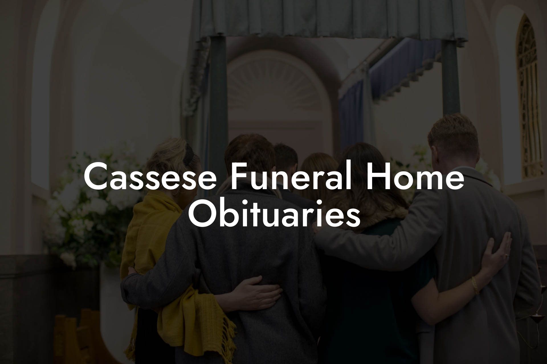 Cassese Funeral Home Obituaries