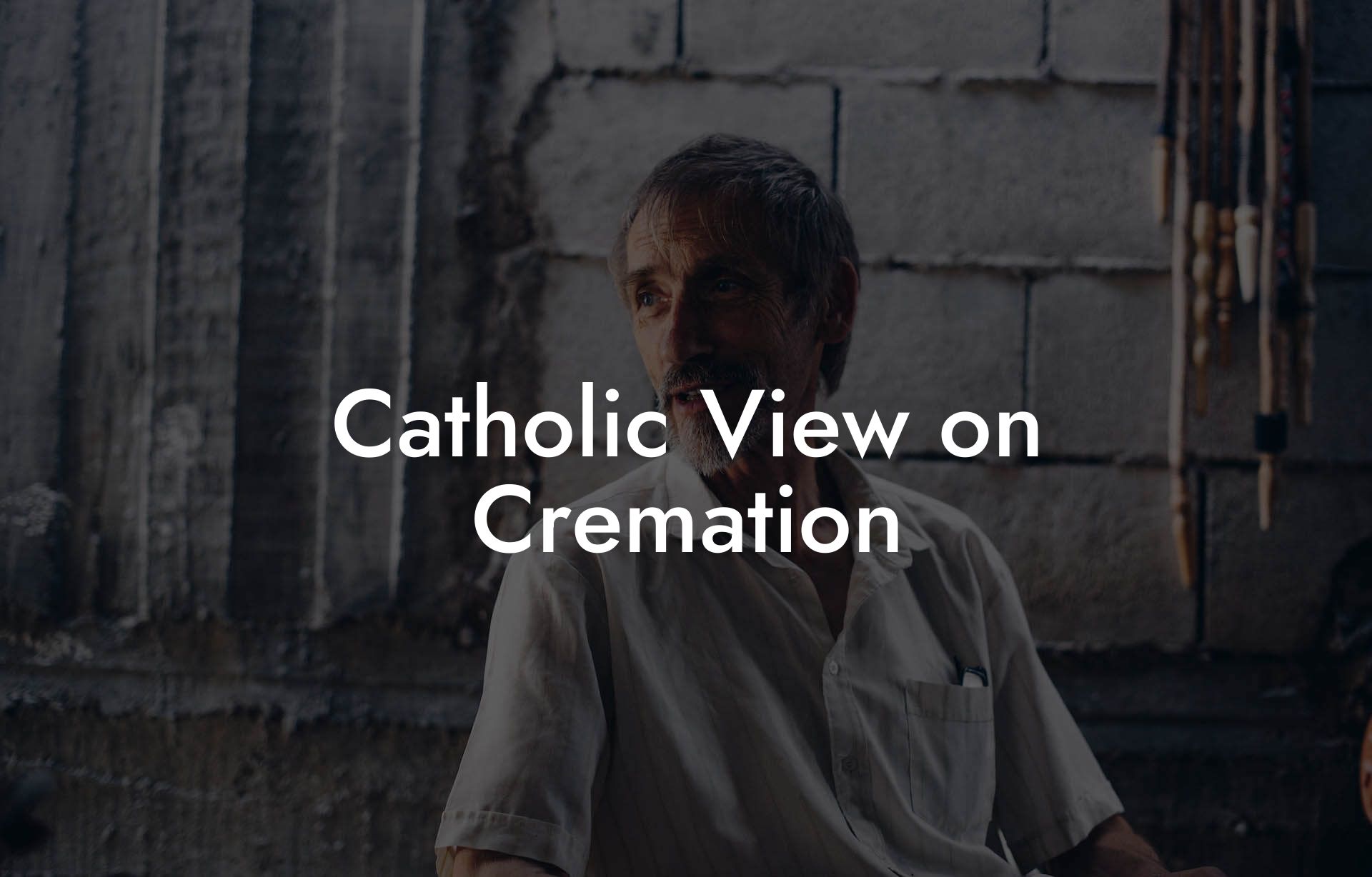 Catholic View on Cremation