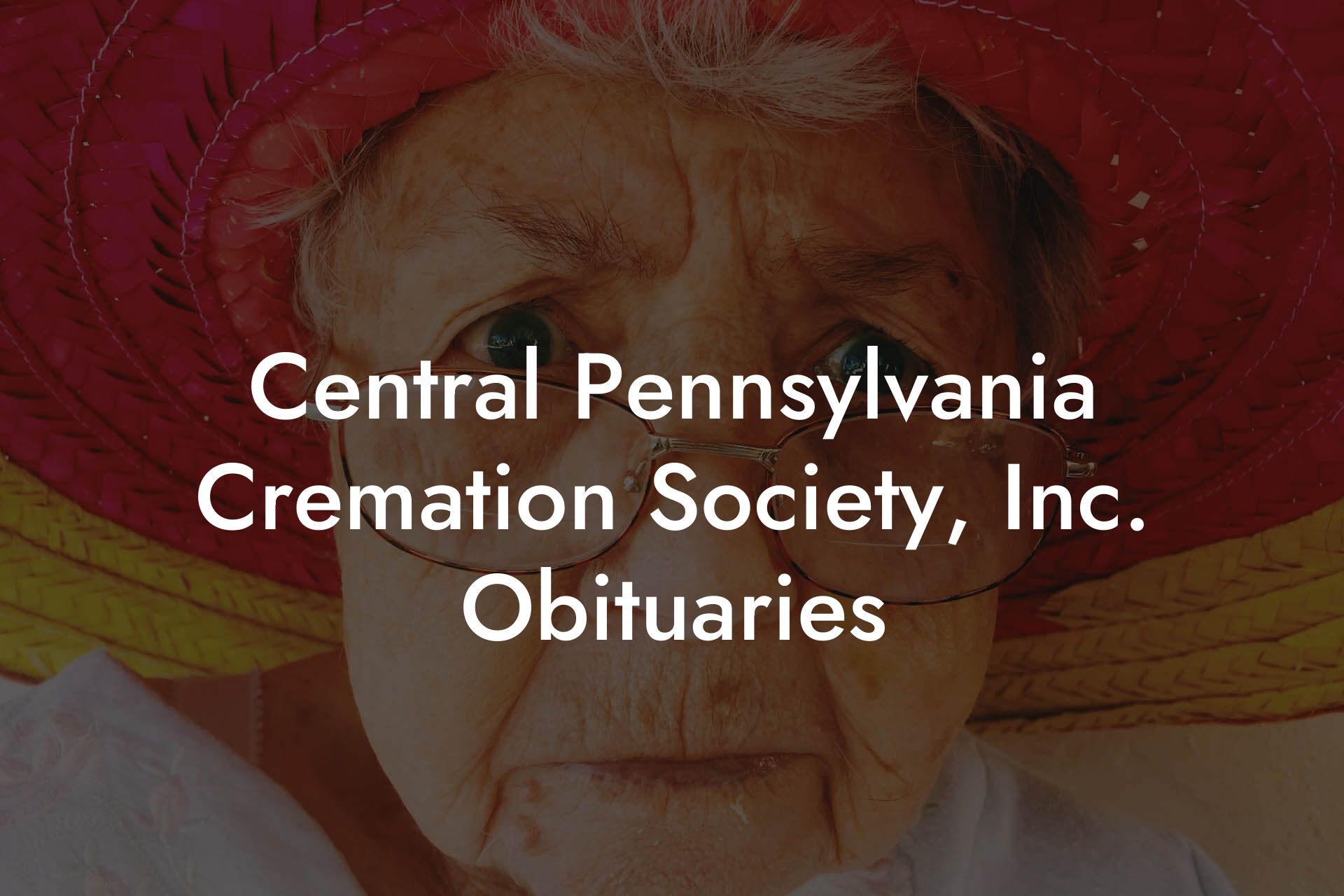 Central Pennsylvania Cremation Society, Inc. Obituaries