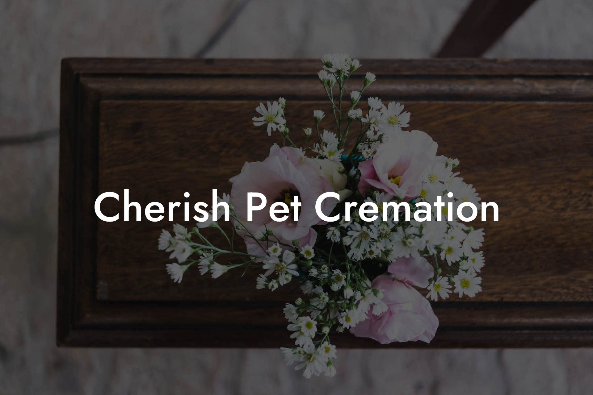 Cherish Pet Cremation