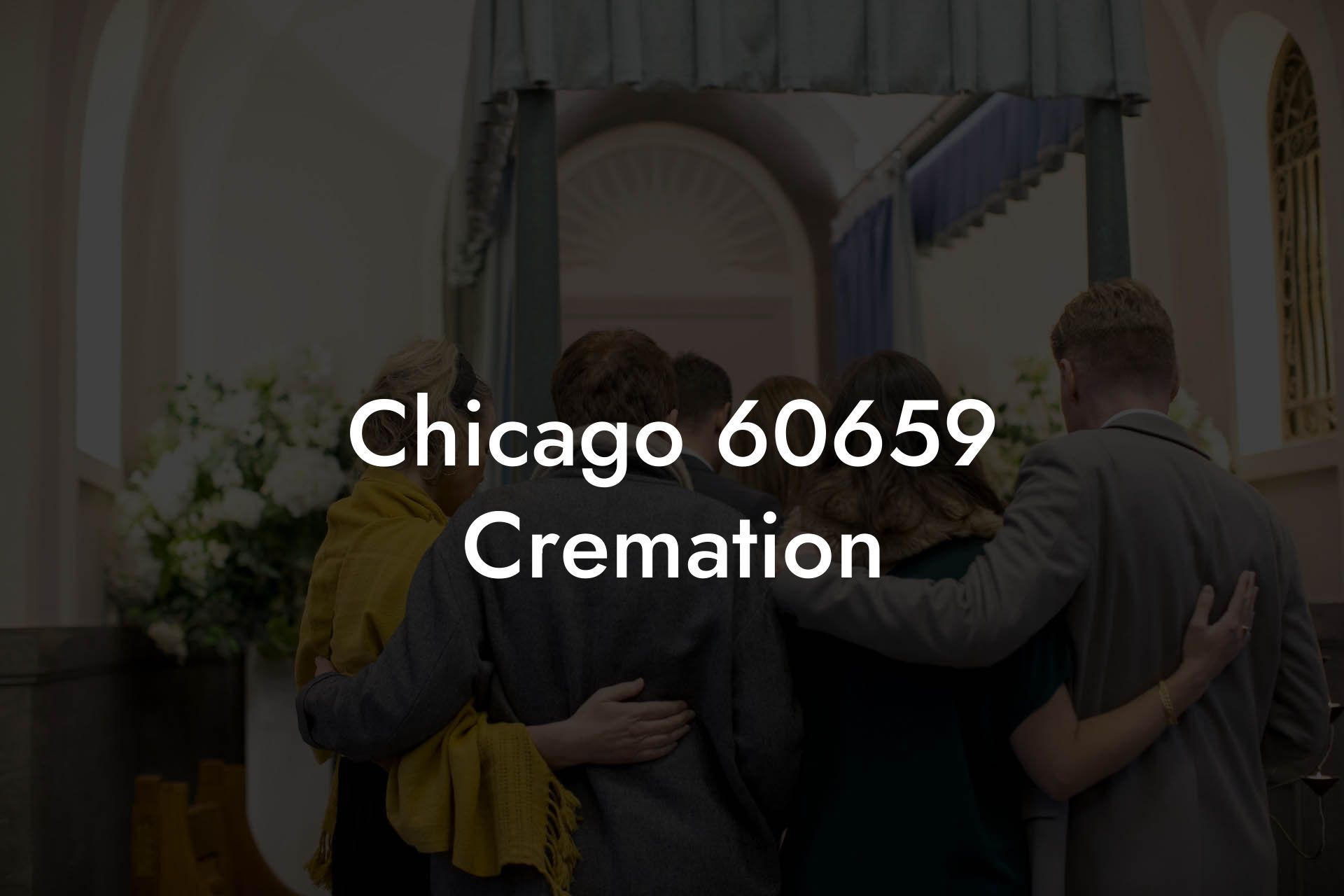 Chicago 60659 Cremation