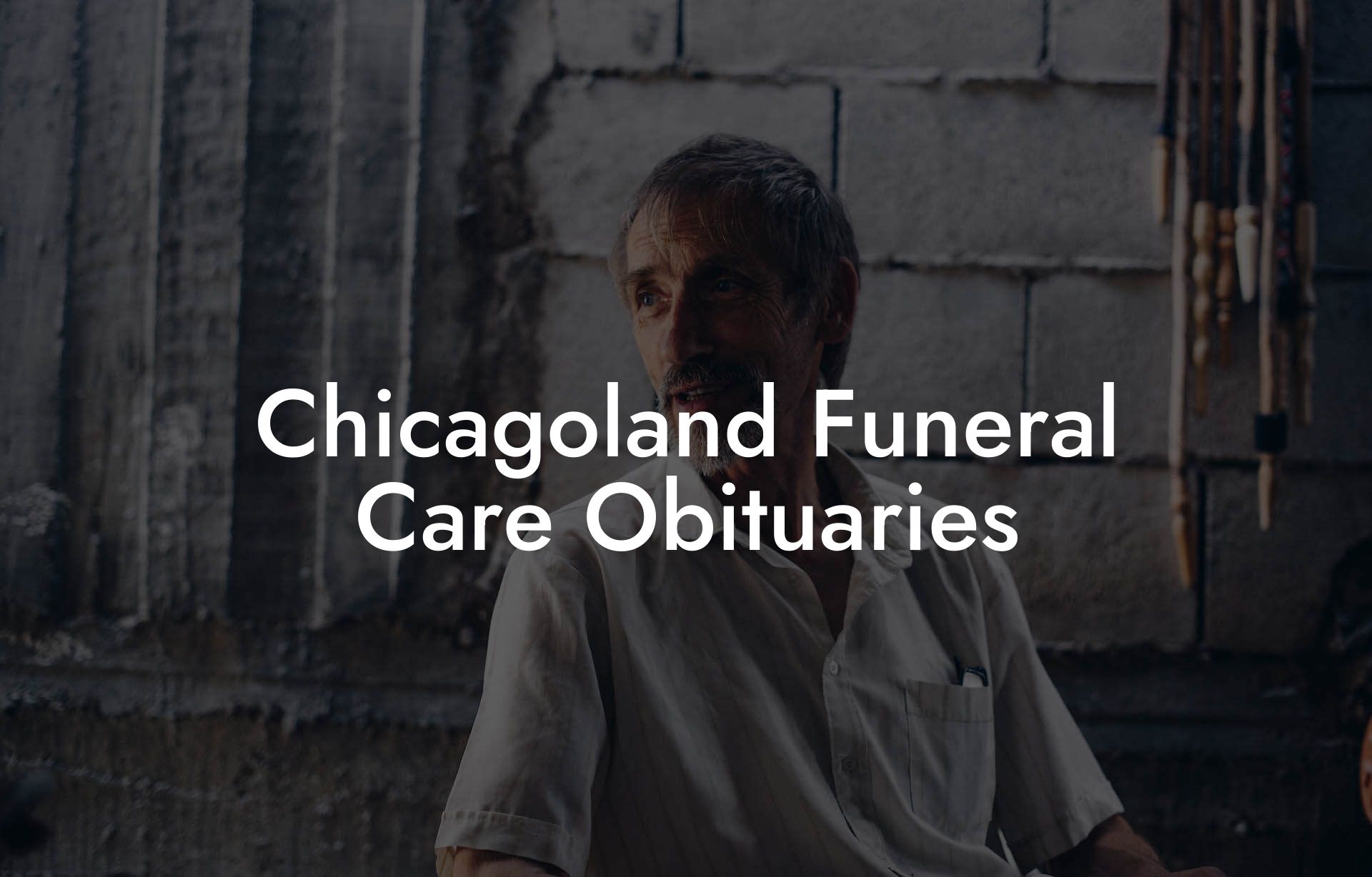 Chicagoland Funeral Care Obituaries